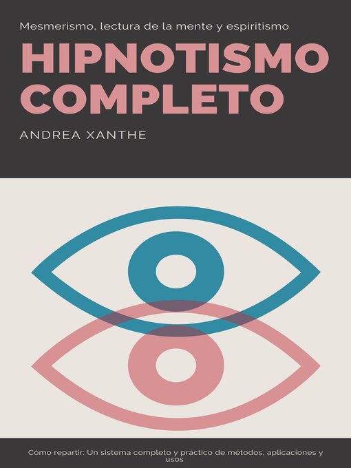 Title details for Hipnotismo Completo by Andrea Xanthe - Wait list
